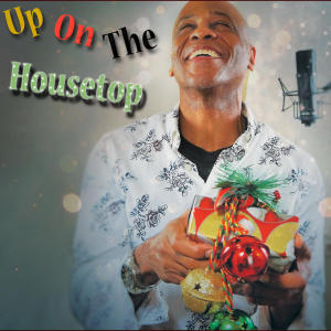收聽Aaron Thompson的Up on the Housetop歌詞歌曲