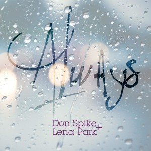 ดาวน์โหลดและฟังเพลง Always พร้อมเนื้อเพลงจาก DON SPIKE