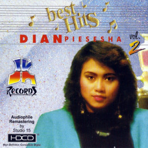 Album Best Hits Dian Piesesha Vol 2 oleh Dian Piesesha