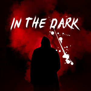 Clinton Wayne的專輯In the Dark (Explicit)