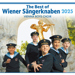 Wiener Sängerknaben的專輯The Best of Wiener Sängerknaben 2025