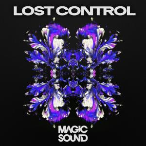Album Lost Control oleh Magic Sound