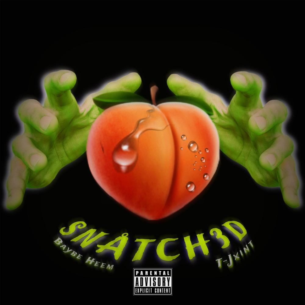SNATCHED (feat. Baybe Heem) (Explicit)