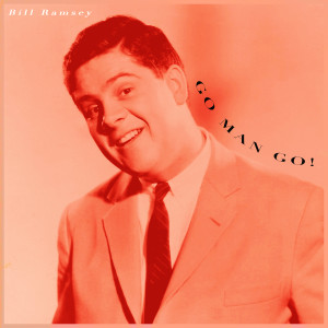 Album Go Man Go! Bill Ramsey's Beste Hits from Bill Ramsey