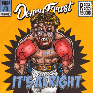 Denny Frust的專輯It's Alright