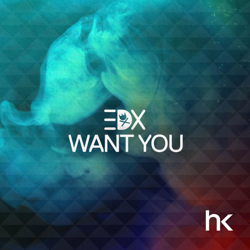 Want You (Extended Mix) (混音|Extended Mix)