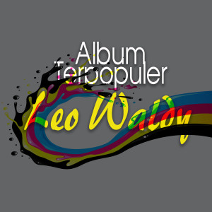 Album Terpopuler Leo Waldy