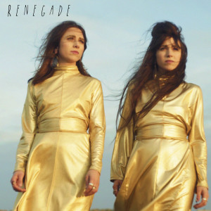 Dengarkan lagu Renegade nyanyian All the King's Daughters dengan lirik