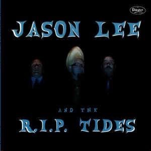 ดาวน์โหลดและฟังเพลง Snake Eyes พร้อมเนื้อเพลงจาก Jason Lee and the R.I.P. Tides