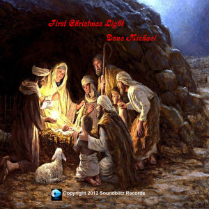 Album First Christmas Light from Dene Michael