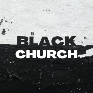 Album Black Church from Fedel