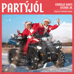 Album PARTÝJÓL oleh Emmsjé Gauti
