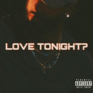 Mark G.的專輯LOVE TONIGHT?