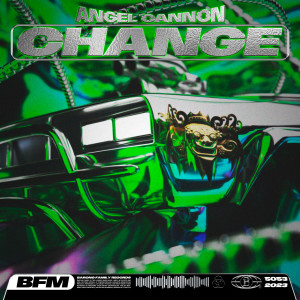 Album Change oleh ANGEL CANNON