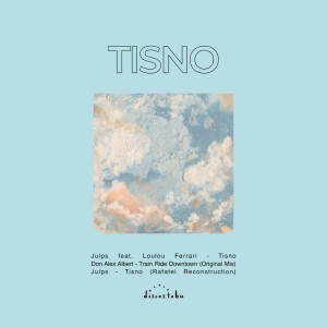 อัลบัม Tisno ศิลปิน Julps