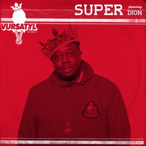 ดาวน์โหลดและฟังเพลง Super (Instrumental) พร้อมเนื้อเพลงจาก Vursatyl