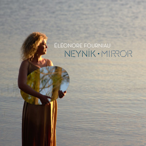 Listen to Leylê tu leylête yî song with lyrics from Eleonore Fourniau