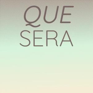Listen to Que Sera song with lyrics from Barbara Kist