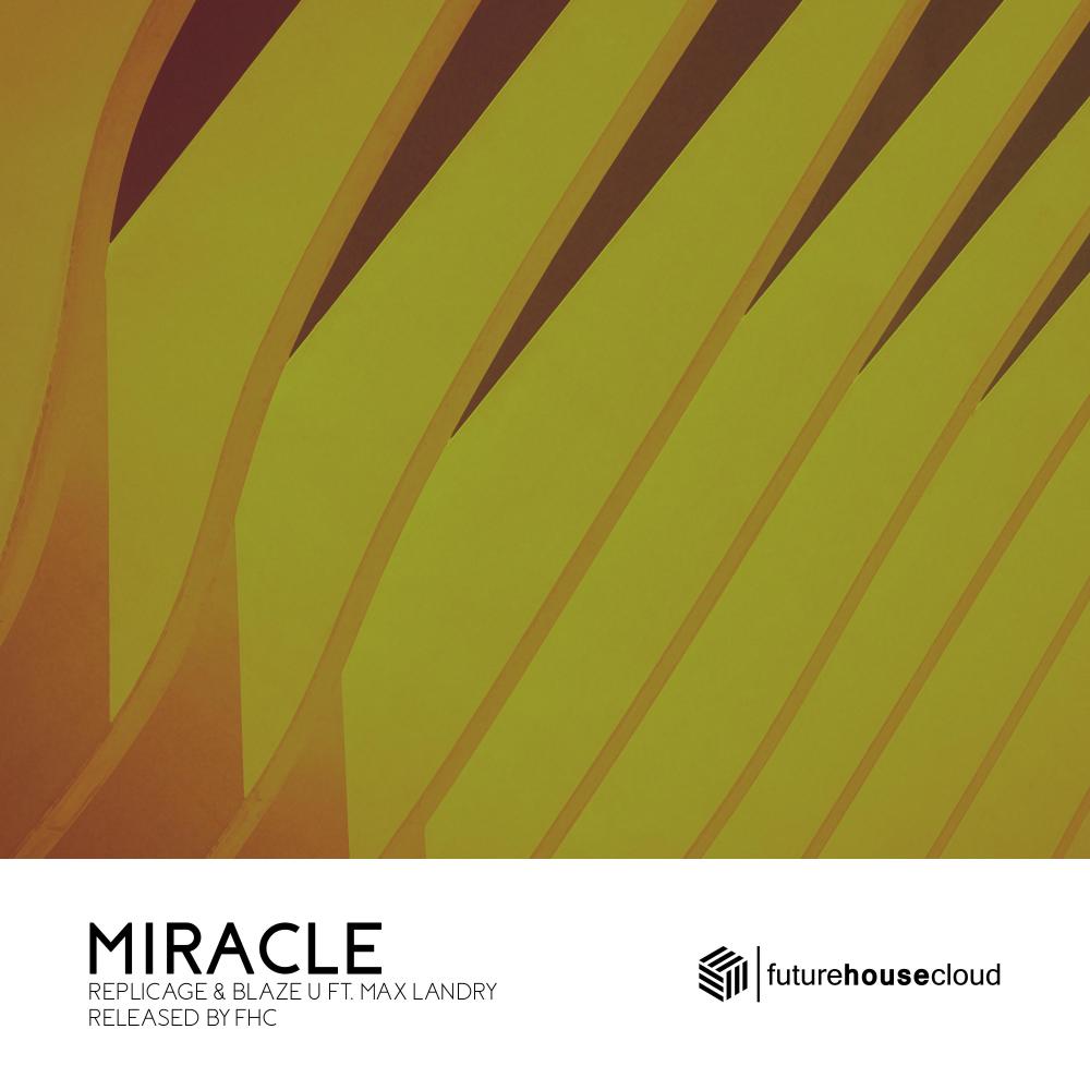 Miracle(feat. Max Landry)