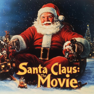 收聽Movie Soundtrack All Stars的The Santa Clause - Christmas Movie Soundtrack歌詞歌曲