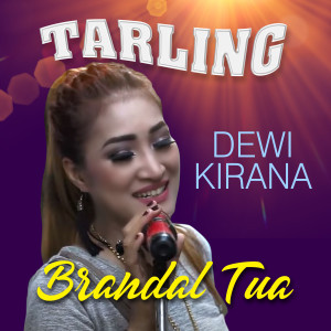 Album Brandal Tua oleh Dewi Kirana