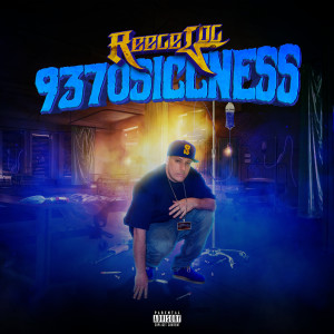 อัลบัม 9370Siccness ศิลปิน Reece Loc