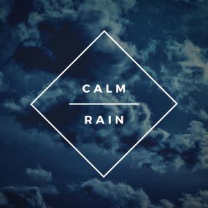Album Calm Rain from 