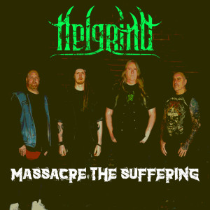 Dengarkan Massacre the Suffering lagu dari Helgrind dengan lirik