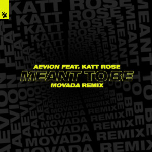 Katt Rose的專輯Meant To Be (Movada Remix)