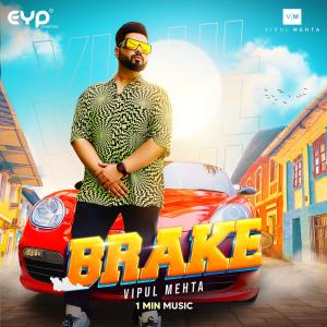 ดาวน์โหลดและฟังเพลง Brake - 1 Min Music พร้อมเนื้อเพลงจาก Vipul Mehta