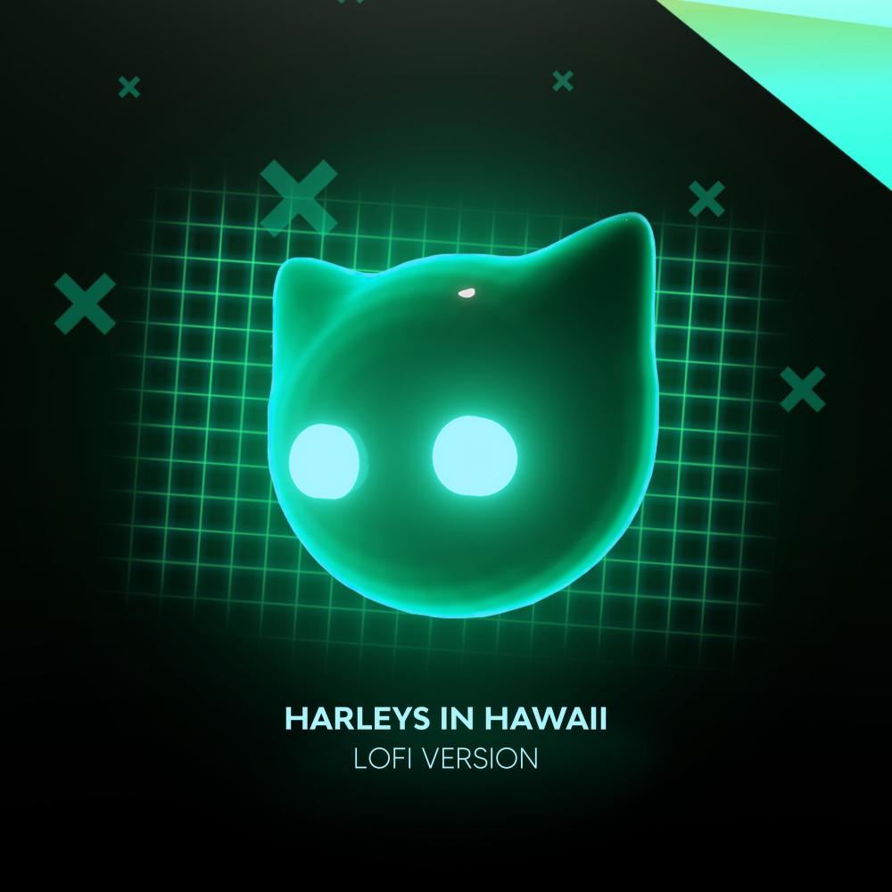 Harleys In Hawaii - lofi version