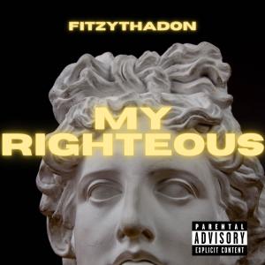 Homage beats的专辑My Righteous (feat. Homage Beats) (Explicit)
