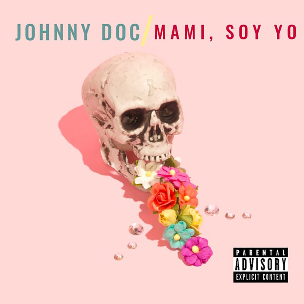 Mami Soy Yo (Explicit)