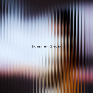 Summer Ghost (Explicit)