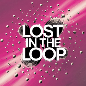 ดาวน์โหลดและฟังเพลง Lost in the Loop พร้อมเนื้อเพลงจาก Fix