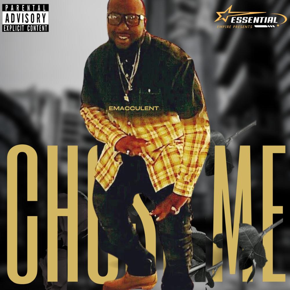 CHOSE ME (Explicit)
