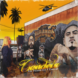 Los Villanos 925的專輯Candela (Explicit)