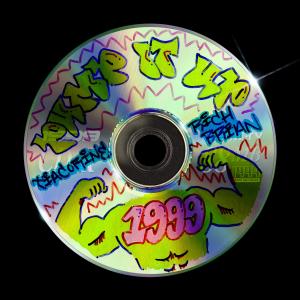 收聽1999 WRITE THE FUTURE的PUMP IT UP ε=┌ (^_^) ┘ (feat. TiaCorine) (Explicit)歌詞歌曲