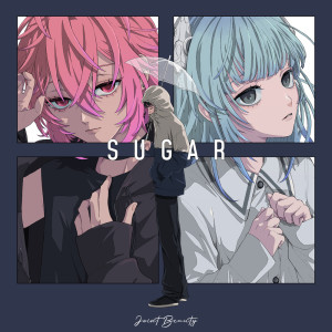 Listen to SUGAR (feat. nqrse & somunia) song with lyrics from Joint Beauty
