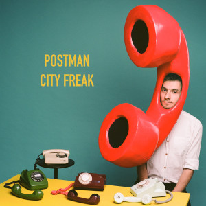 Album City Freak (Explicit) from Postman