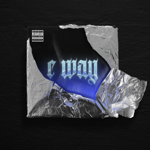 Album C Way (Explicit) from 