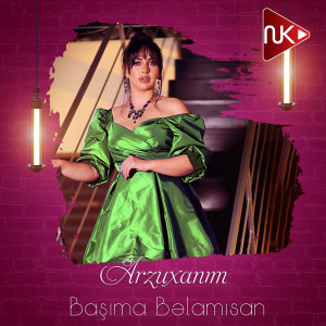 Listen to Başıma Bəlamısan song with lyrics from Arzuxanim