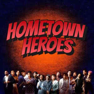 收聽Hometown Heroes的West Side Story歌詞歌曲