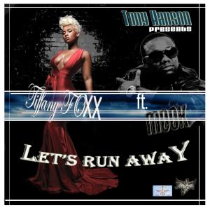 Tiffany Foxx的專輯Let's Run Away (Dirty) (Explicit)