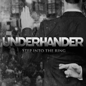 ดาวน์โหลดและฟังเพลง Step into the Ring พร้อมเนื้อเพลงจาก Underhander