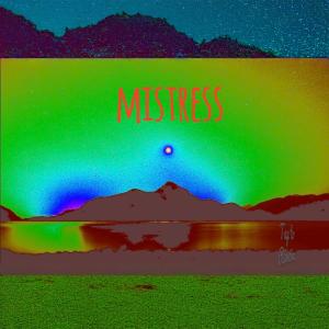 收聽SakChaserTae的Mistress (feat. Lil rio) (Explicit)歌詞歌曲