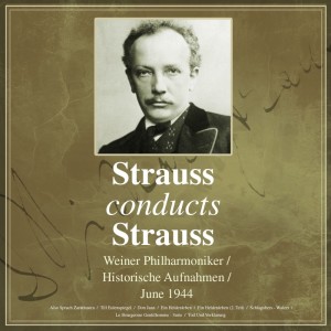 อัลบัม Strauss Conducts Strauss ศิลปิน Weiner Philharmoniker