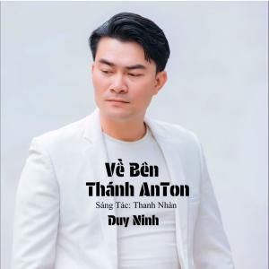 Album Về Bên Thánh Anton from Duy Ninh