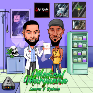 收听Lazarus的Medical Marijuana歌词歌曲