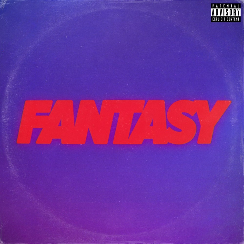 Fantasy (Explicit)